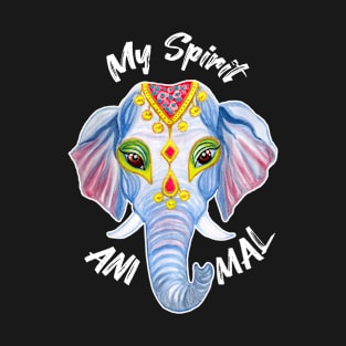 Elephant - My Spirit Animal T-Shirt