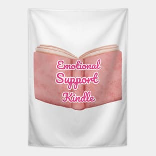 Emotional Support Kindle Pink - Text On Open Book Tapestry