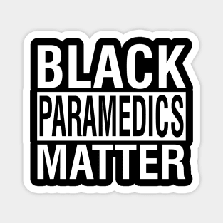 Black Paramedic Matter Magnet