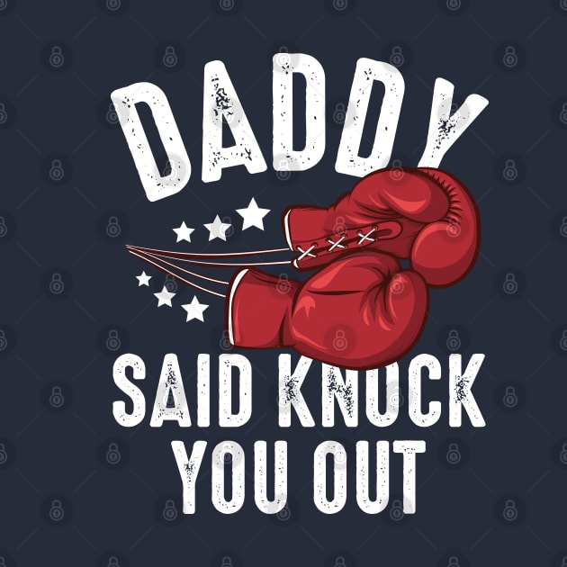 Daddy Said Knock You Out by Zaawely
