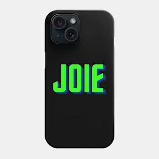 Joie Phone Case