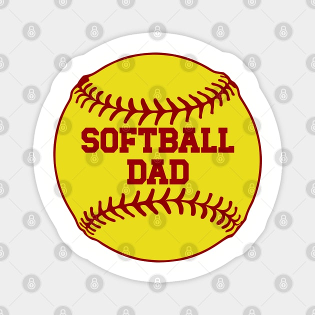 Softball Dad Magnet by KayBee Gift Shop