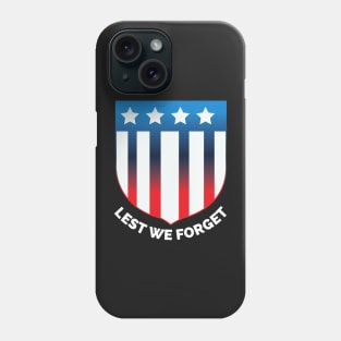 Veterans day, freedom, is not free, lets not forget, lest we forget, millitary, us army, soldier, proud veteran, veteran dad, thank you for your service Phone Case