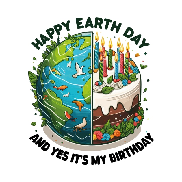 Born On Earth Day 2024 Happy Earth Day It's My Birthday by JUST PINK