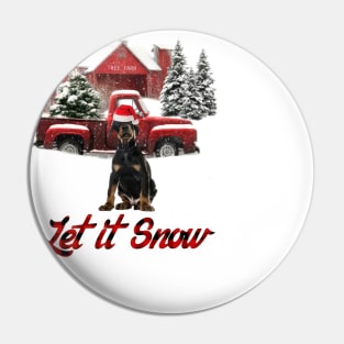 Dobermann Pinscher Let It Snow Tree Farm Red Truck Christmas Pin