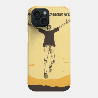 Passing Summer Skeleton Catches Up With Summer Phone Case