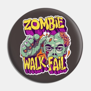 Zombie walk fail Pin