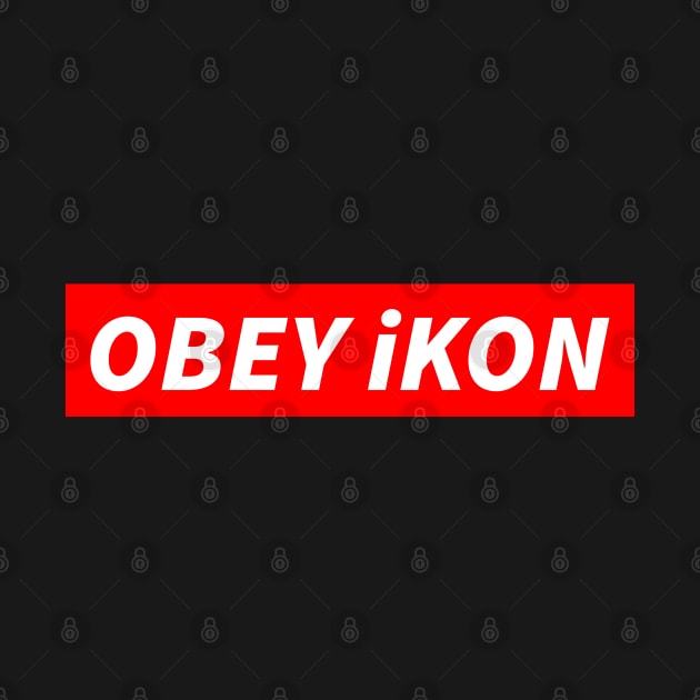 OBEY iKON by BTSKingdom