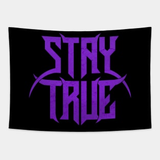 Stay True Metal Logo Tapestry