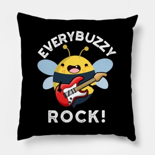 Every Buzzy Rock Funny Music Bee Pun Pillow