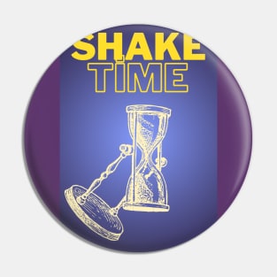 shake time. Pin