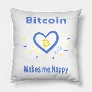 Bitcoin Makes Me Happy Pillow