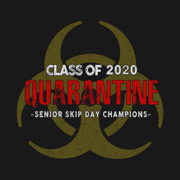 Class Of 2020 Quarantine Senior Skip Day Champions by KiraT