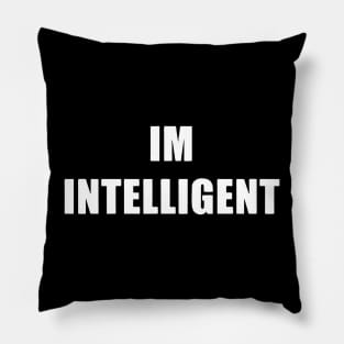 I'm Intelligent Pillow