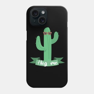 Cactus hug me Phone Case