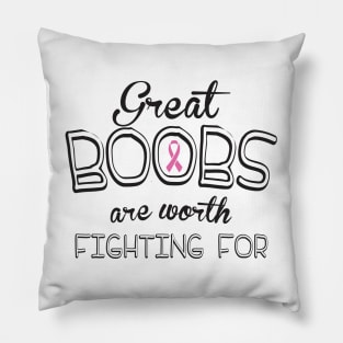 Great b**bs are worth fighting for. Pillow