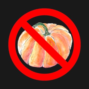 Anti Halloween – no pumpkin! T-Shirt