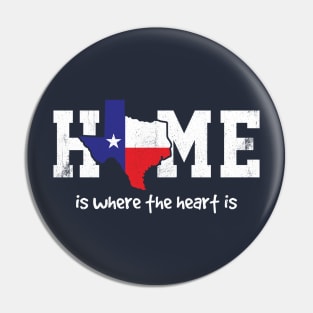 Texas Home is where the heart is Pin