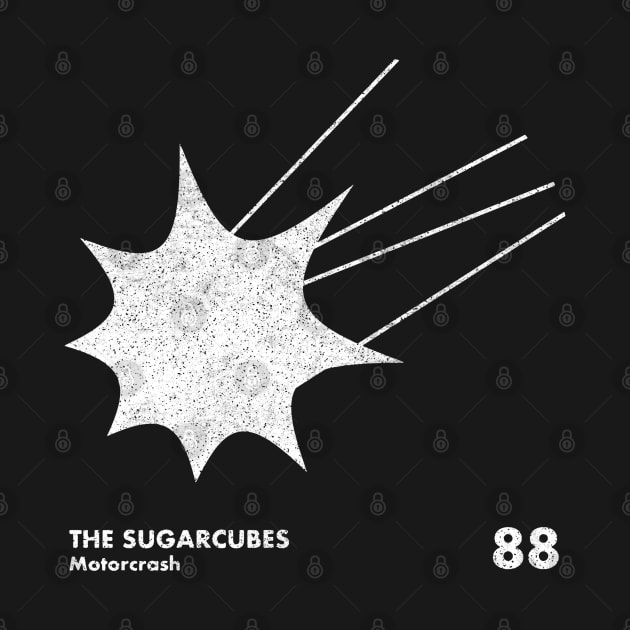 The Sugarcubes / Motorcrash / Minimal Artwork Design by saudade