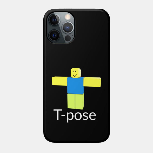 Roblox Noob T Pose Roblox Phone Case Teepublic - how to make noob avatar in roblox mobile