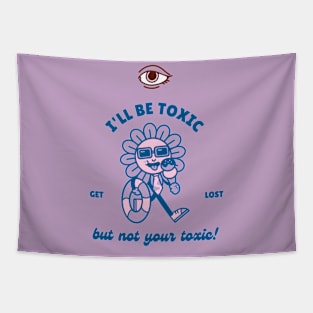 toxic girlfriend Tapestry