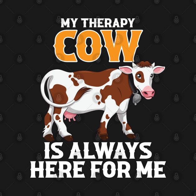 my therapy cow is always here for me by reginaturner