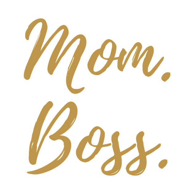 Mom Boss by karolynmarie