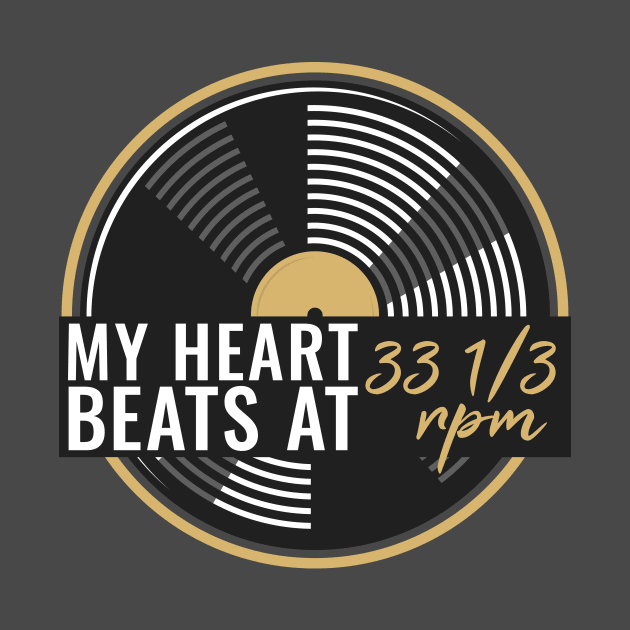 My heart beats at 33 1/3 rpm, Vinyl Collectors, Music Lovers by emmjott
