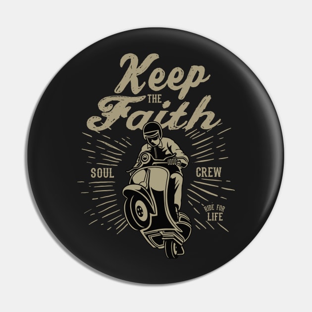 Keep the Faith scooter Pin by ScottCarey