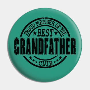 Proud Member of the Best Grandfather Club Pin