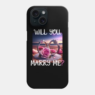 Marriage Proposal For Wedding Or Engagement - Romantic Gift Idea Phone Case