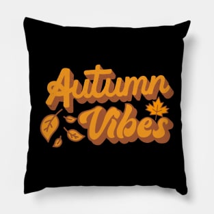 Autumn Vibes And Happy Fall Yall Pillow