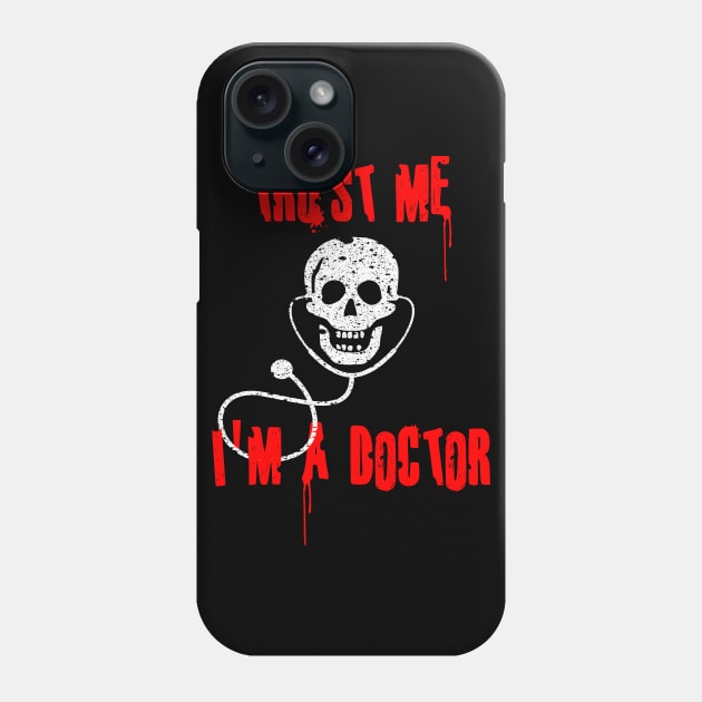 Halloween Trust Me I'm a Doctor Phone Case by Mandz11