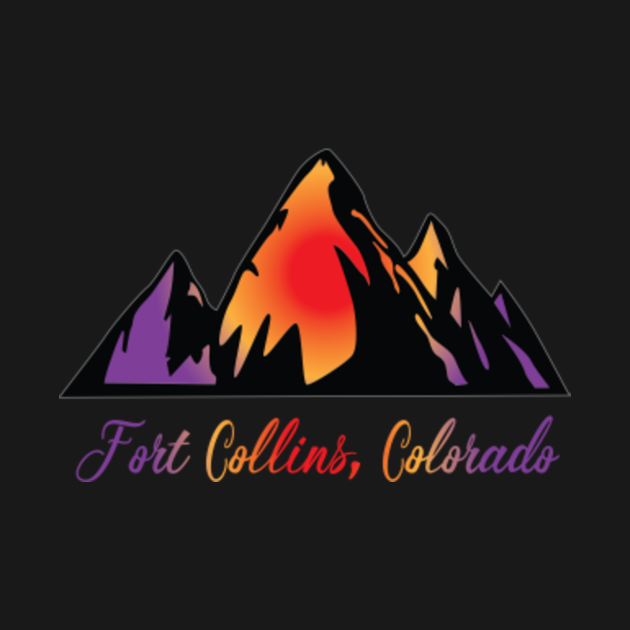Fort Collins Colorado Fort Collins Colorado TShirt TeePublic