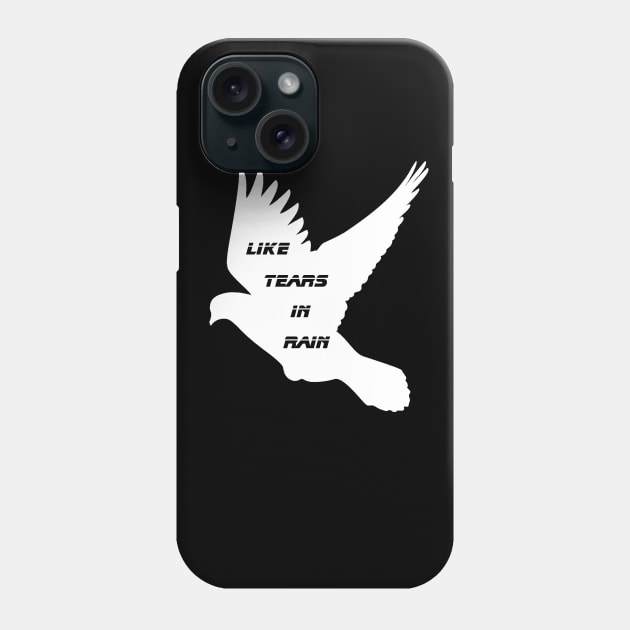 Batty's Dove - Like Tears in Rain Phone Case by TeamKeyTees