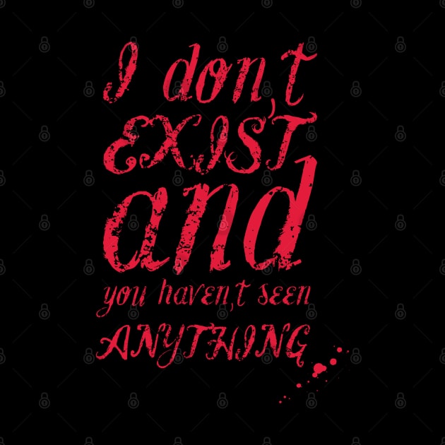 I don´t exist by LordDanix