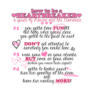 How to be an Heartbreaker T-Shirt