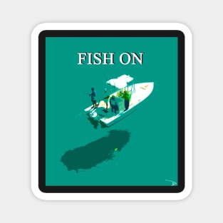 Fish On with text Magnet