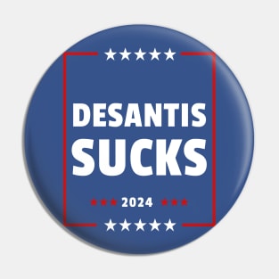 Desantis Sucks Anti Woke Agenda Liberal Pin