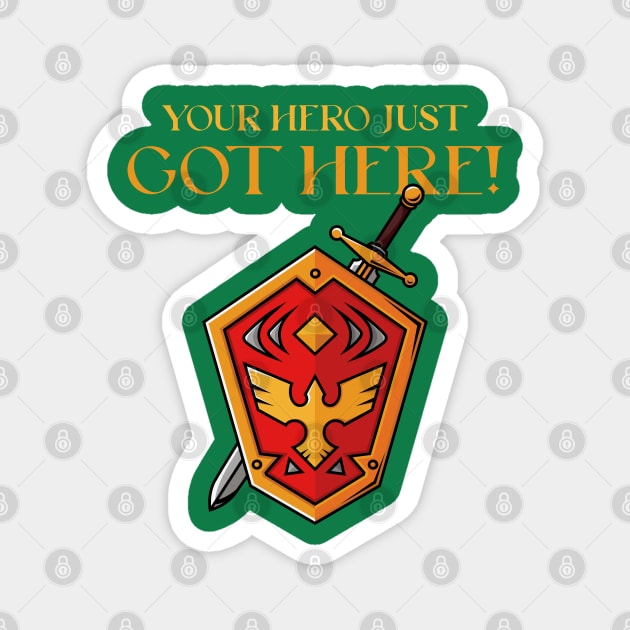 Link's Arrival: Your Hero Just Got Here Magnet by SupportTrooper