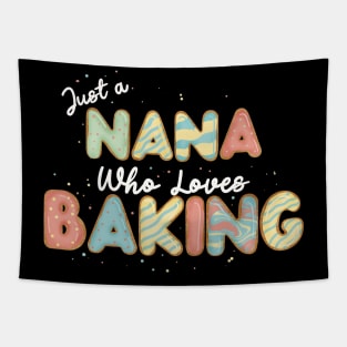 Just a Nana that loves baking Tapestry