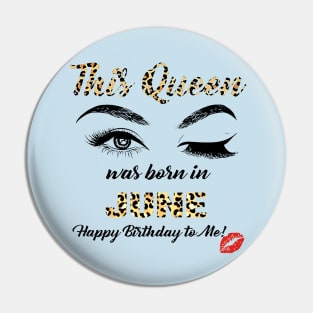 This Queen Was Born In June Leopard Pattern Pin