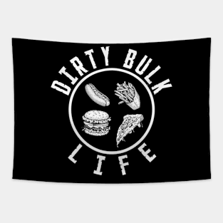 Dirty Bulk Life Tapestry