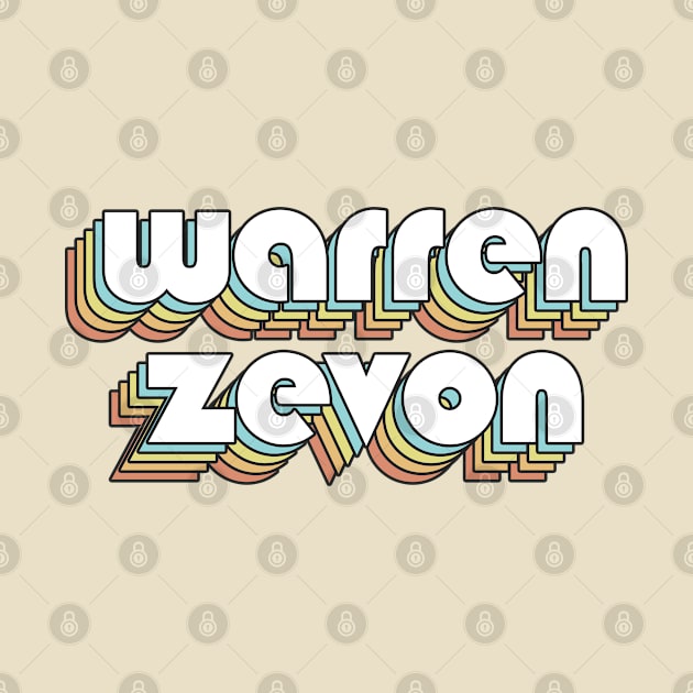 Warren Zevon - Retro Rainbow Typography Faded Style by Paxnotods