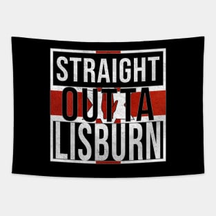 Straight Outta Lisburn - Gift for Northern Irish, Northern Irishmen , Northern Irishwomen,  From Lisburn in Northern Ireland Irish Tapestry