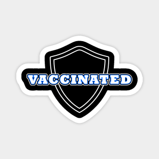 I Am Vaccinated Magnet