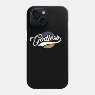 Godless - Classic Phone Case