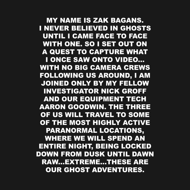 My Name is Zak Bagans 2 by CelestialCharmCrafts