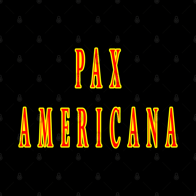 Pax Americana by Lyvershop