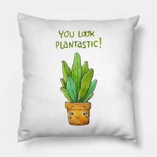 You Look Plantastic! Pillow